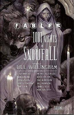 1001 Nights of Snowfall by John Bolton, Bill Willingham