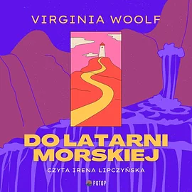 Do latarni morskiej by Virginia Woolf