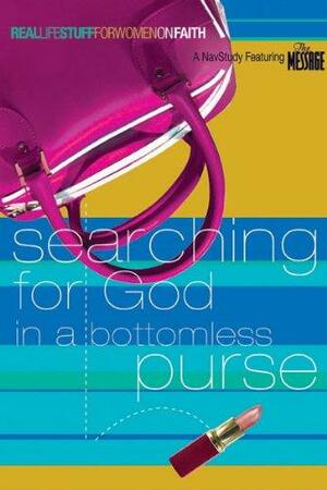 Searching for God in a Bottomless Purse: On Faith by Cheri Fuller, Karen Lee-Thorp