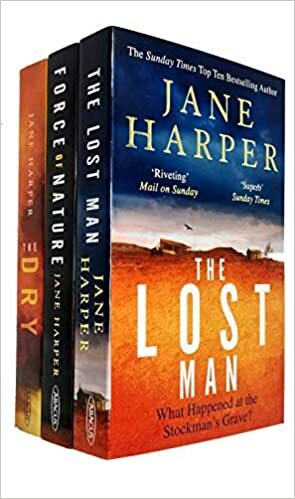 The Lost Man / Force of Nature / The Dry by Jane Harper
