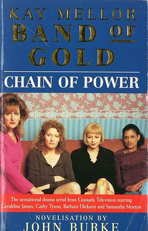Chain of Power by Headline Staff, Kay Mellor