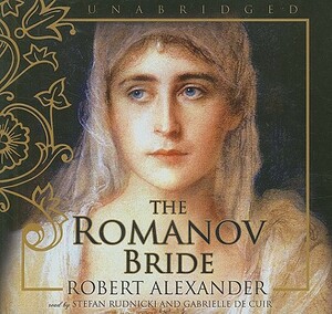 The Romanov Bride by Robert Alexander