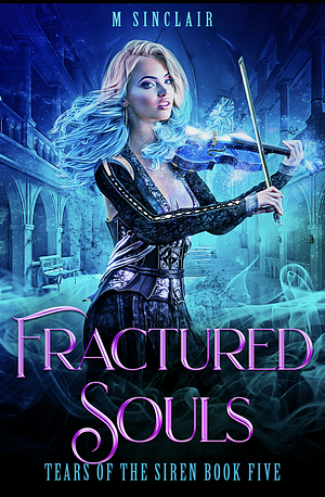 Fractured Souls by M. Sinclair