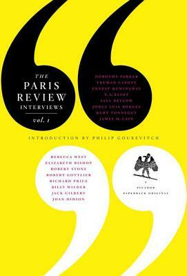 The Paris Review Interviews, I: 16 Celebrated Interviews by The Paris Review