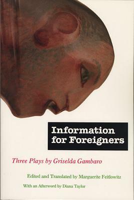 Information for Foreigners by Griselda Gambaro