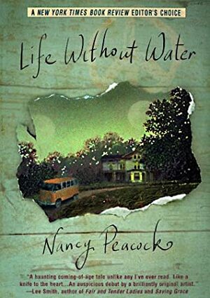 Life Without Water by Nancy Peacock