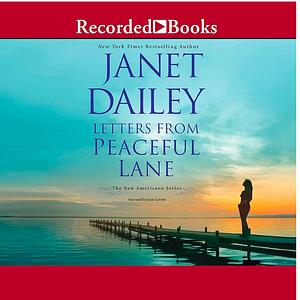 Letters from Peaceful Lane by Janet Dailey