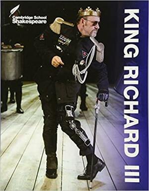 King Richard III by Jane Coles, Tom Baldwin, Pat Baldwin, Vicki Wienand, Linzy Brady, Rex Gibson, Richard Andrews