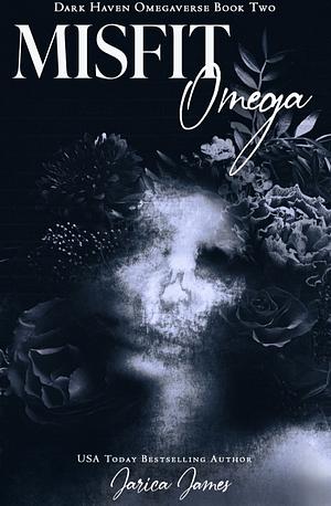 Misfit Omega by Jarica James