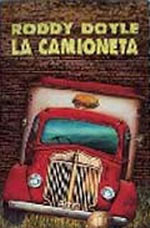 La camioneta by Herminia Bevia, Roddy Doyle, Antonio Resines