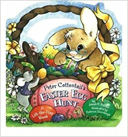Peter Cottontail's Easter Egg Hunt by Joseph R. Ritchie
