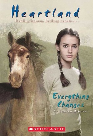 Everything Changes by Lauren Brooke