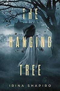 The Hanging Tree by Irina Shapiro