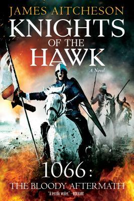 Knights of the Hawk by James Aitcheson