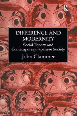 Difference & Modernity by Clammer