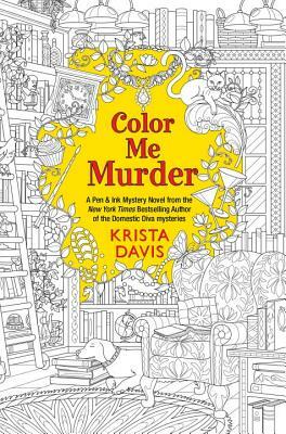 Color Me Murder by Krista Davis