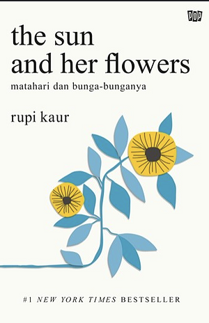 The Sun And Her Flowers by Rupi Kaur