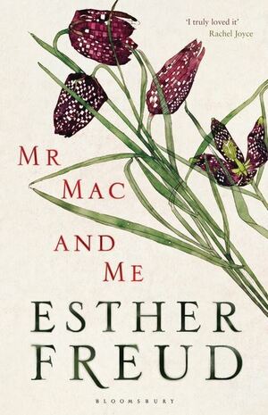 Mr Mac and Me by Esther Freud