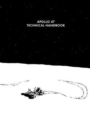 Apollo 47: The Technical Handbook by Tim Hutchings