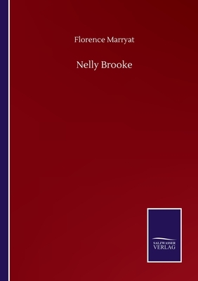 Nelly Brooke by Florence Marryat