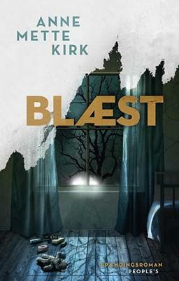 Blæst by Anne Mette Kirk