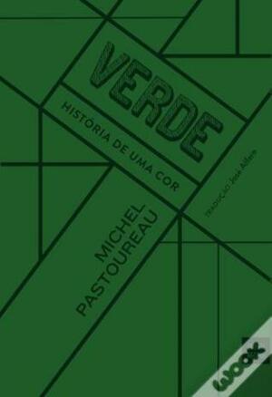 Verde by Jose Alfaro, Michel Pastoureau