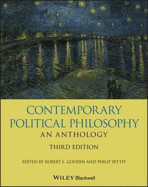 Contemporary Political Philosophy: An Anthology by 