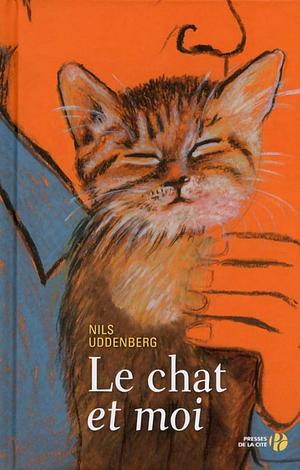 Le chat et moi  by Nils Uddenberg