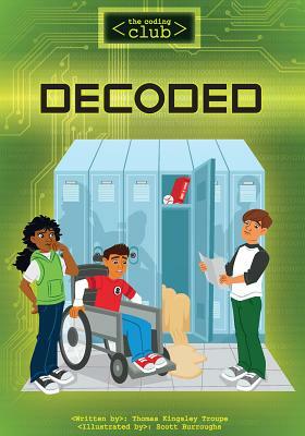 Decoded by Thomas Kingsley Troupe