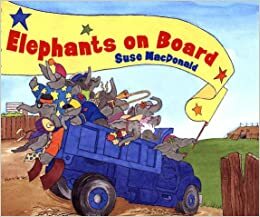 Elephants on Board by Suse MacDonald