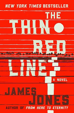 The Thin Red Line by James Jones