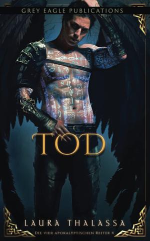 Tod by Laura Thalassa