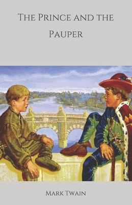 The Prince and the Pauper by Mark Twain