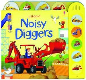 Noisy Diggers by Gabriele Antonini, Matt Durber, Sam Taplin