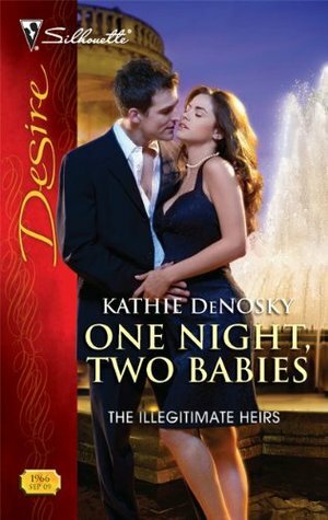 One Night, Two Babies by Kathie DeNosky