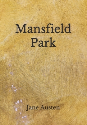 Mansfield Park by Jane Austen