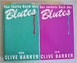 Das fünfte Buch des Blutes by Clive Barker