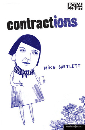 Contractions by Mike Bartlett