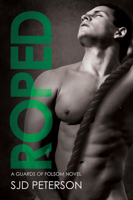 Roped by SJD Peterson