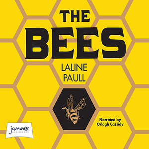 The Bees by Laline Paull