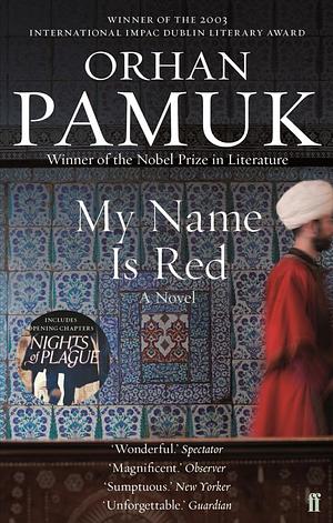 My Name Is Red by Orhan Pamuk