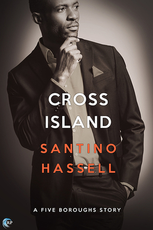 Cross Island by Santino Hassell