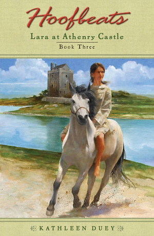 Lara at Athenry Castle by Kathleen Duey