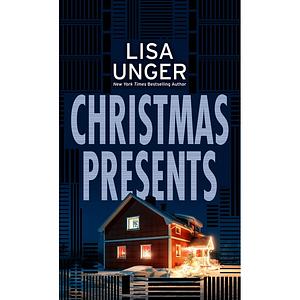 Christmas Presents by Lisa Unger