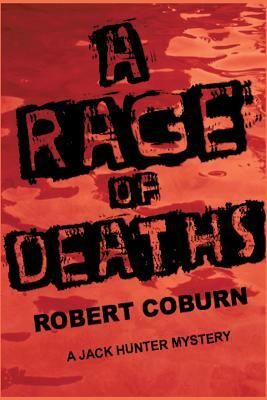 A Rage of Deaths by Robert Coburn