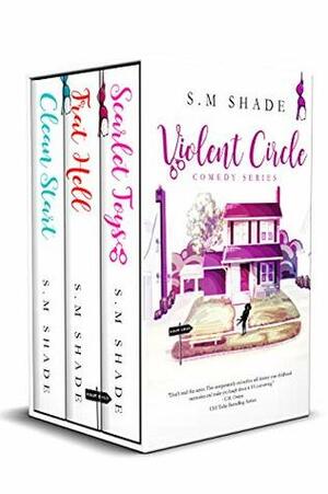 Violent Circle Comedy Series Box Set by S.M. Shade