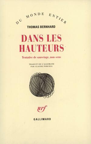 Dans les hauteurs by Thomas Bernhard