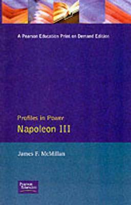 Napoleon III by James F. McMillan