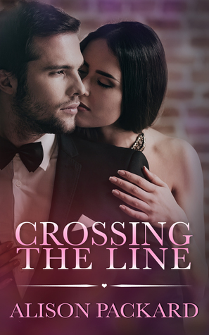Crossing the Line by Alison Packard