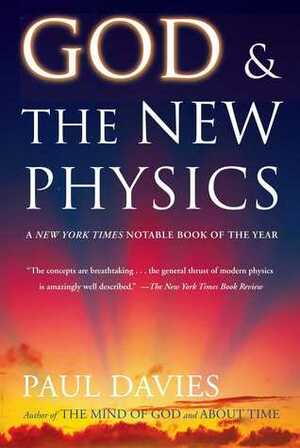 God and the New Physics by Paul C.W. Davies